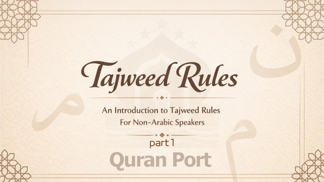 Tajweed Book (Part 1)