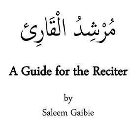 A Guide for the Reciter